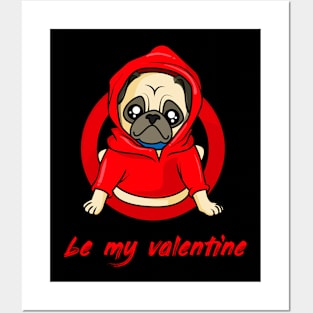 Need my valentine Posters and Art